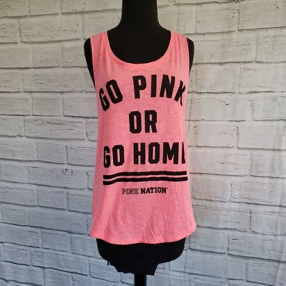 PINK go pink or go home tank top